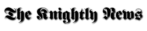 The Knightly News
